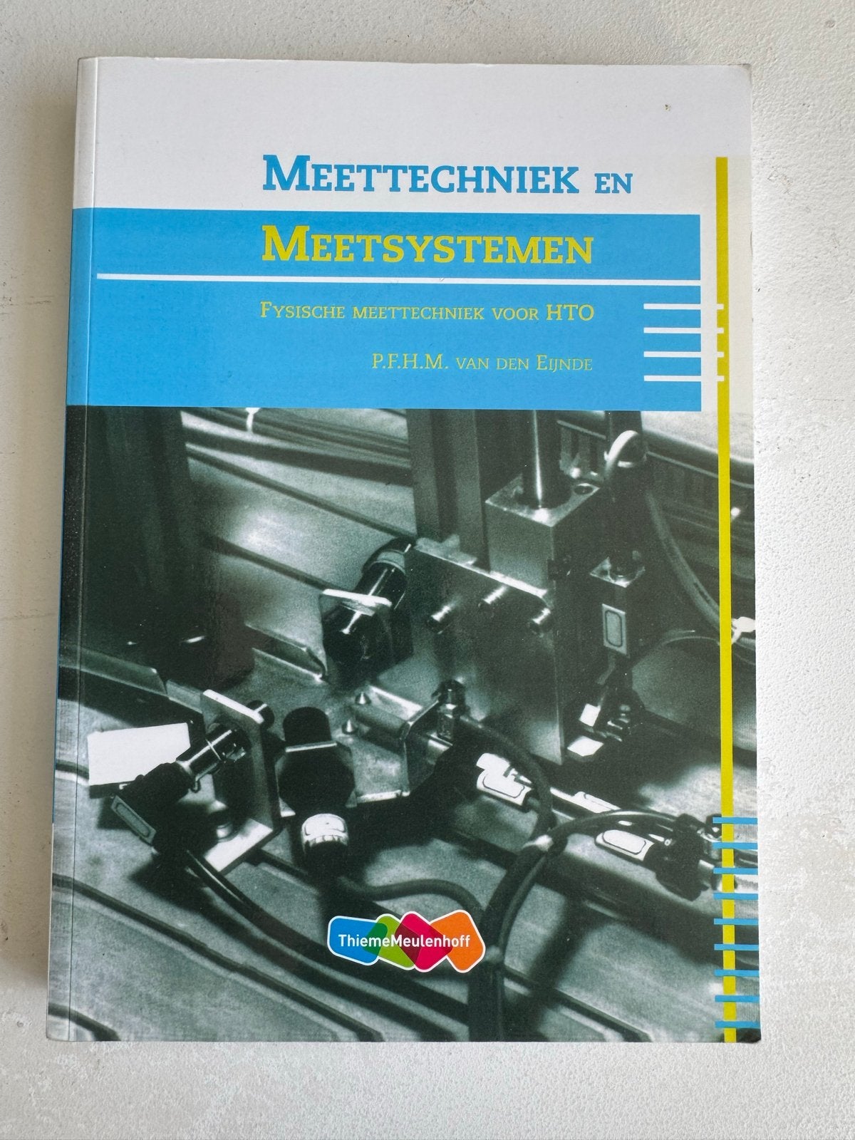 Meettechniek en Meetsystemen - Fysische Meettechniek HTO, Ophalen of Verzenden, Beta, Gelezen, HBO