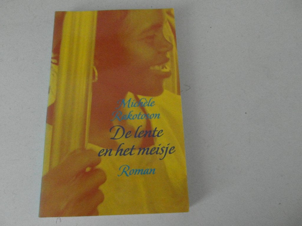 De lente en het meisje,  Michele Rakotosom, Ophalen of Verzenden, Zo goed als nieuw