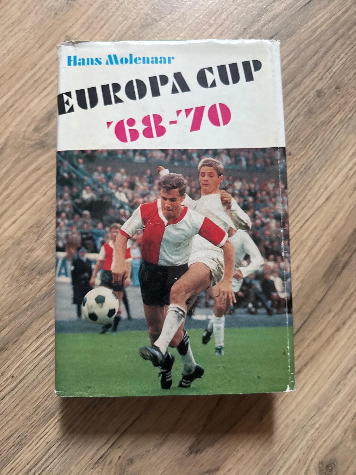 Europa Cup '68-'70 Hans Molenaar - Voetbalboek, Ophalen of Verzenden, Gelezen, Balsport