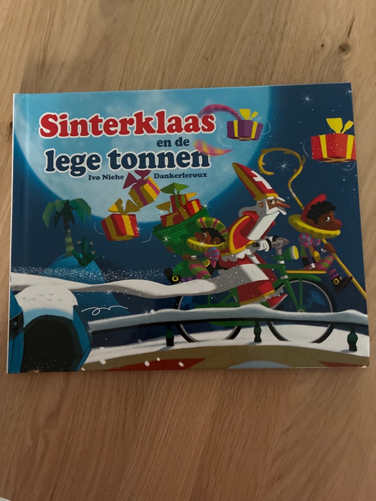 Sinterklaas en de lege tonnen - Ivo Niehe & Dankerleroux, Boeken, Fictie algemeen, Jongen of Meisje, Ophalen of Verzenden, Zo goed als nieuw