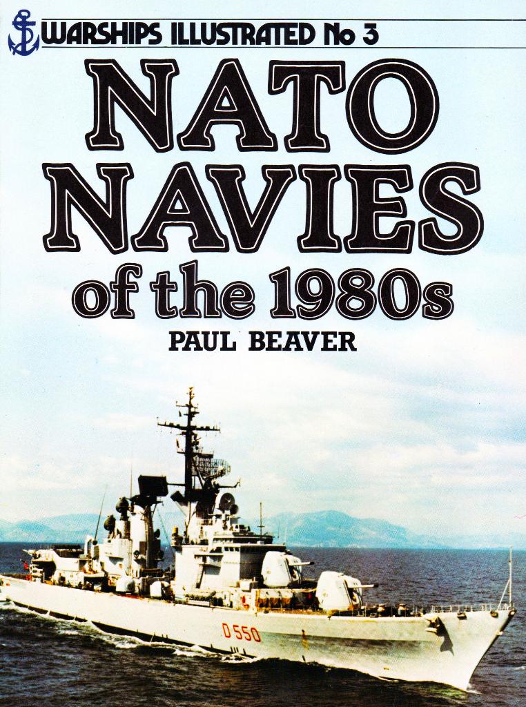 NATO Navies of the 1980's - Paul Beaver / 9780853687238, Marine, Ophalen of Verzenden, Zo goed als nieuw, Paul Beaver