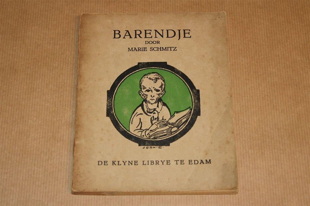 Barendje [1925] — Marie Schmitz, Ophalen of Verzenden, Gelezen