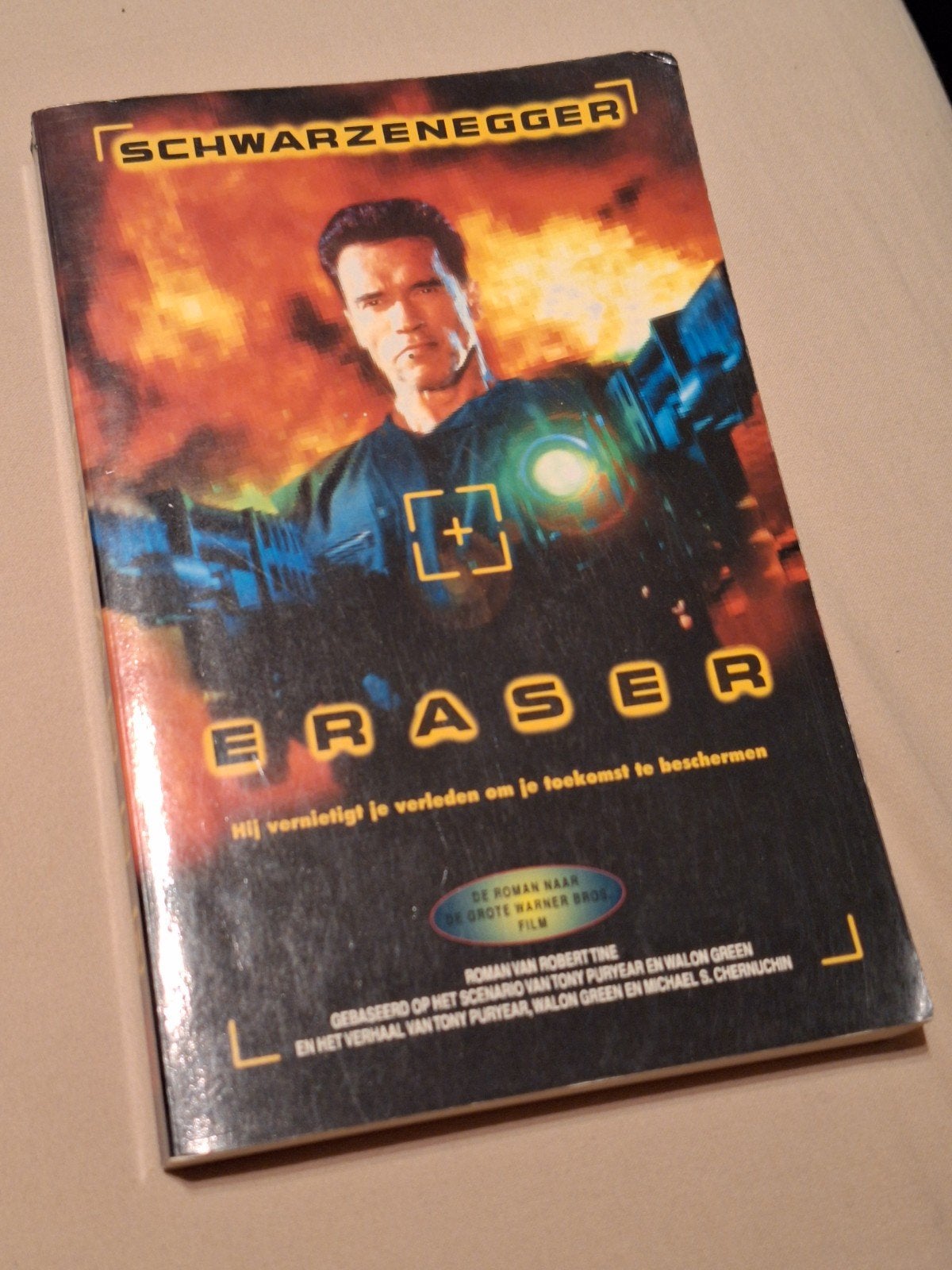 Eraser - het boek van de grote Warner Bros film, Ophalen of Verzenden, Gelezen, Robert Tine