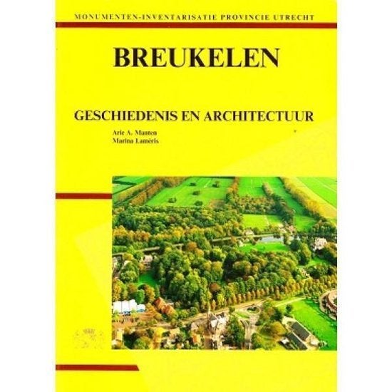 Breukelen Geschiedenis en architectuur, Ophalen of Verzenden, 20e eeuw of later, Zo goed als nieuw