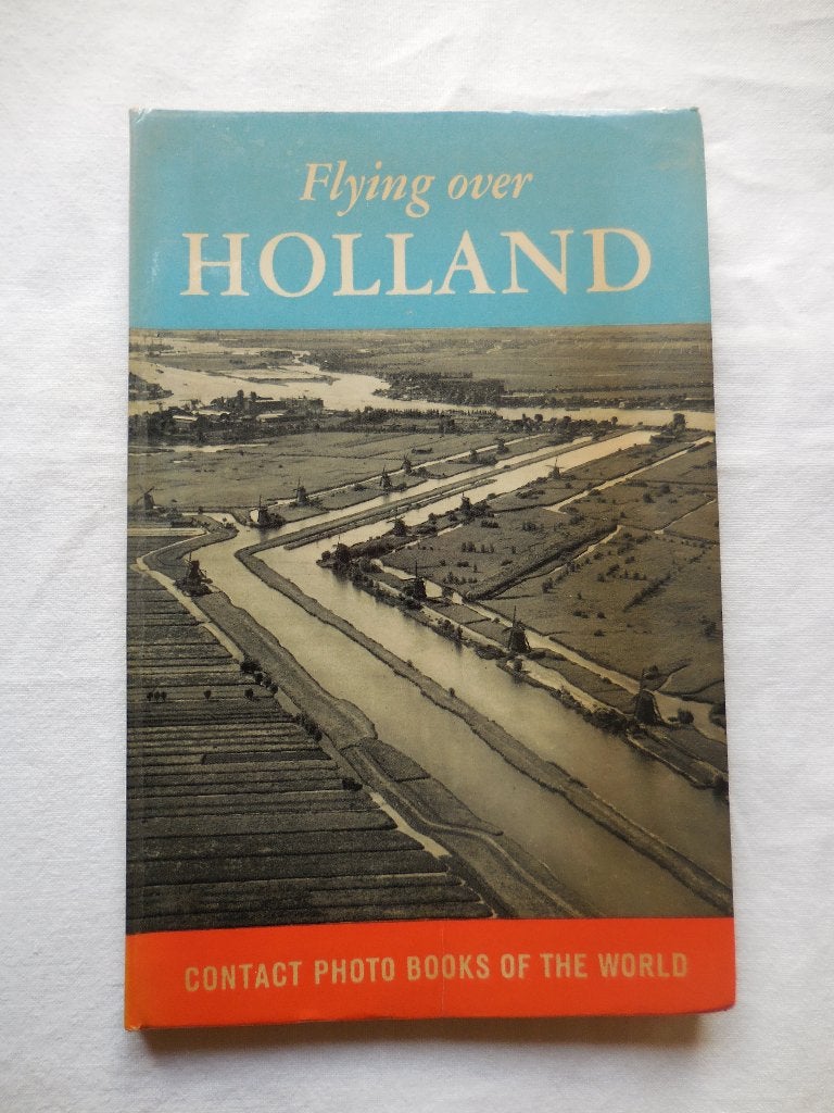 Flying over Holland, Evert Zandstra, Overige onderwerpen, Ophalen, Gelezen