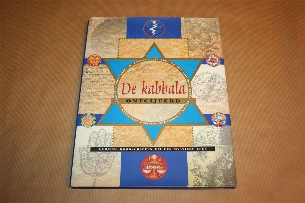 De kabbala ontcijferd. Geheime boodschappen mystieke leer, Boeken, Ophalen of Verzenden, Zo goed als nieuw, Overige onderwerpen