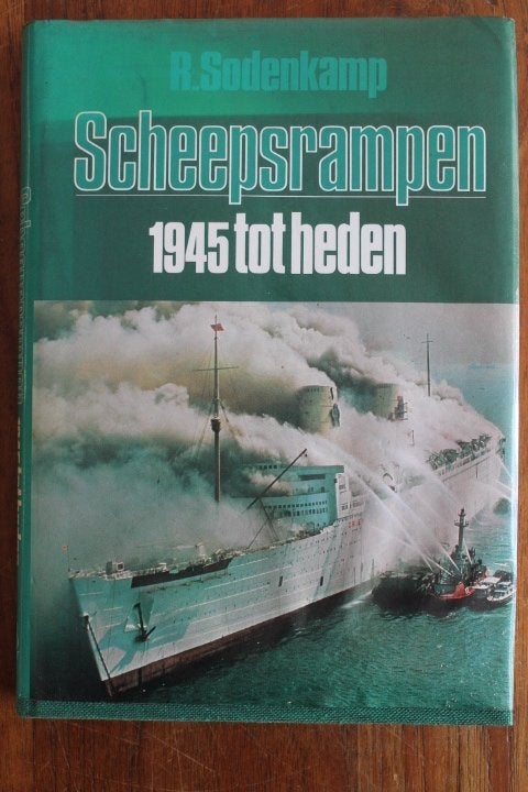 Sodenkamp - Scheepsrampen 1945 tot heden (maritiem), Ophalen of Verzenden, Gelezen, Overige gebieden