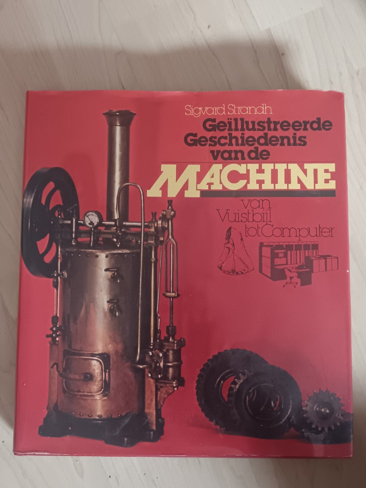 Geïllustreerde Geschiedenis van de Machine, Boeken, Ophalen of Verzenden, Gelezen, Werktuigbouwkunde, Sigvard Strandh