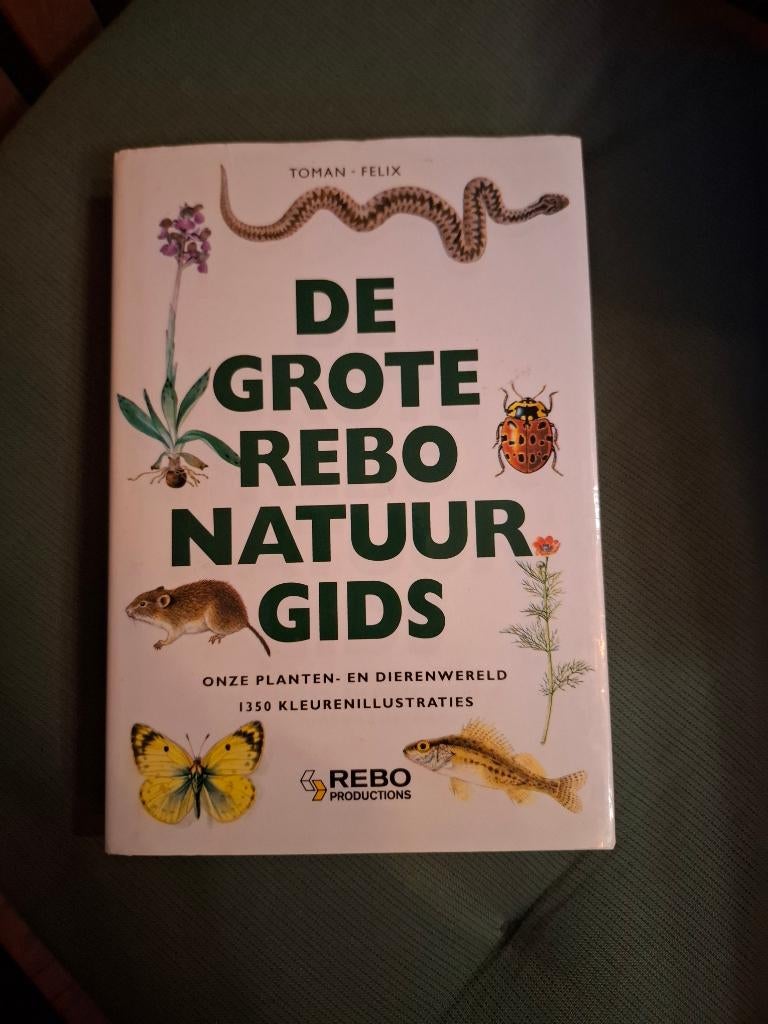 De grote Rebo natuurgids, door Jan Toman / Jiri Felix, Jan Toman / Jiri Felix, Ophalen of Verzenden, Zo goed als nieuw, Natuur algemeen