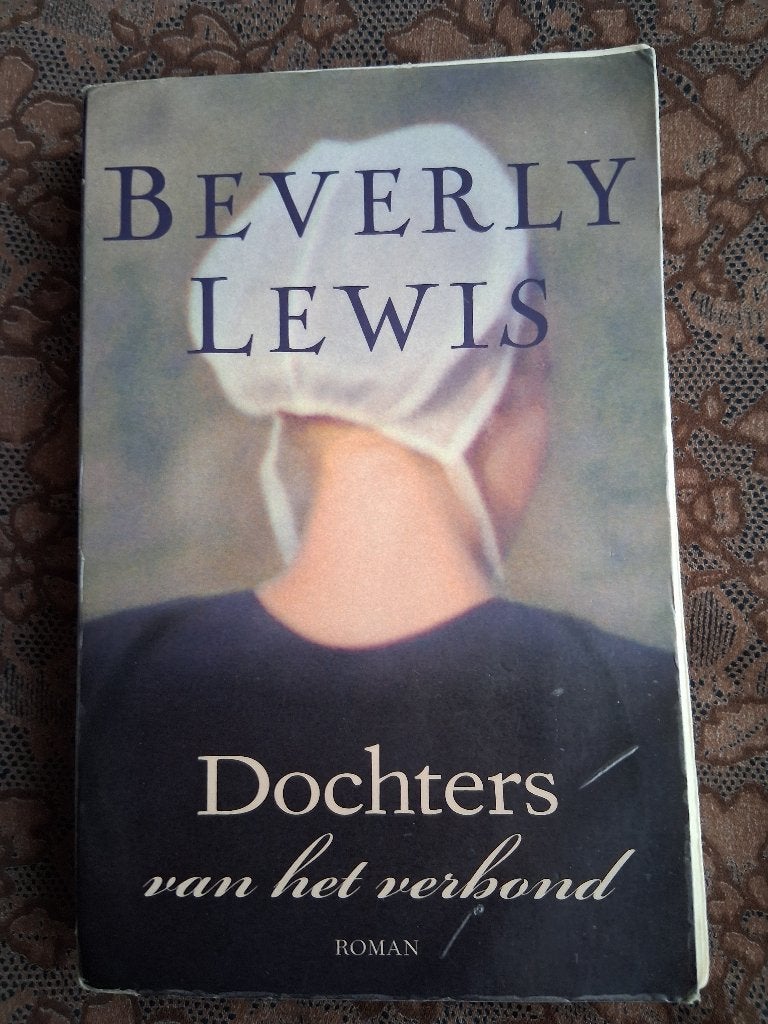 "Dochters", van het verbond, geschreven door : Beverly Lewis, Boeken, Gelezen, Beverly Lewis., Ophalen of Verzenden, Amerika