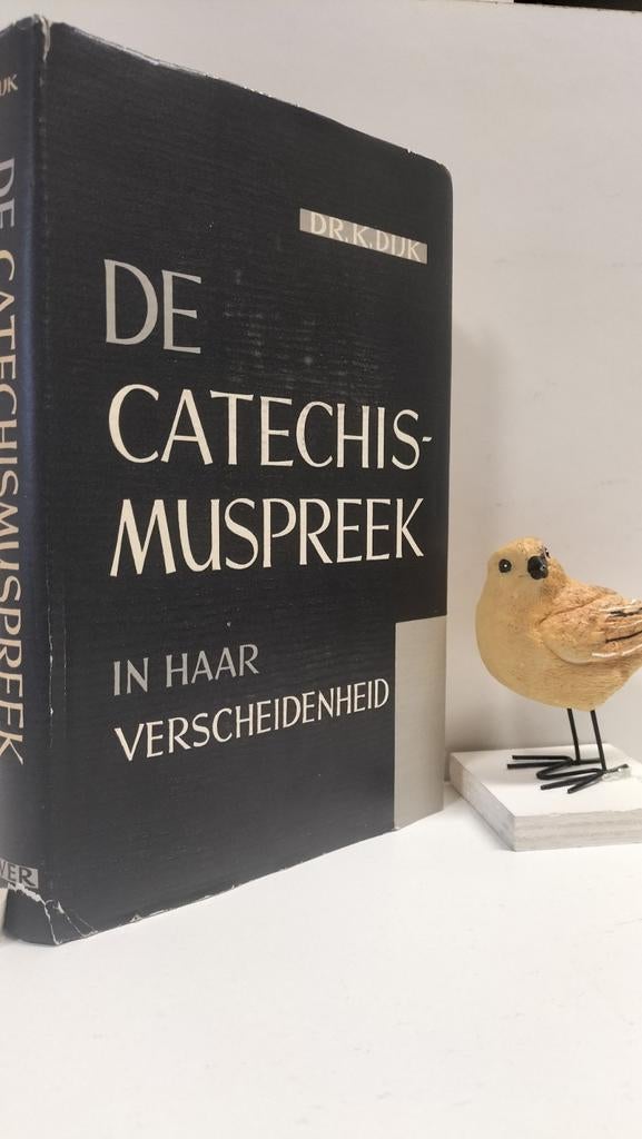 Dijk, Dr. K.; De catechismuspreek in haar verscheidenheid, Ophalen of Verzenden, Gelezen, Christendom | Protestants