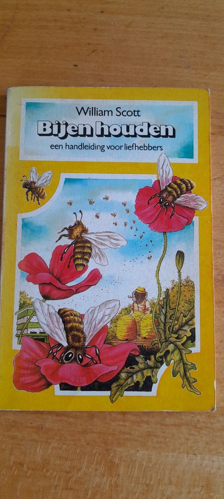 Bijen Houden: Handleiding voor Liefhebbers - William Scot, Boeken, Ophalen of Verzenden, Gelezen, Overige onderwerpen, William Scott