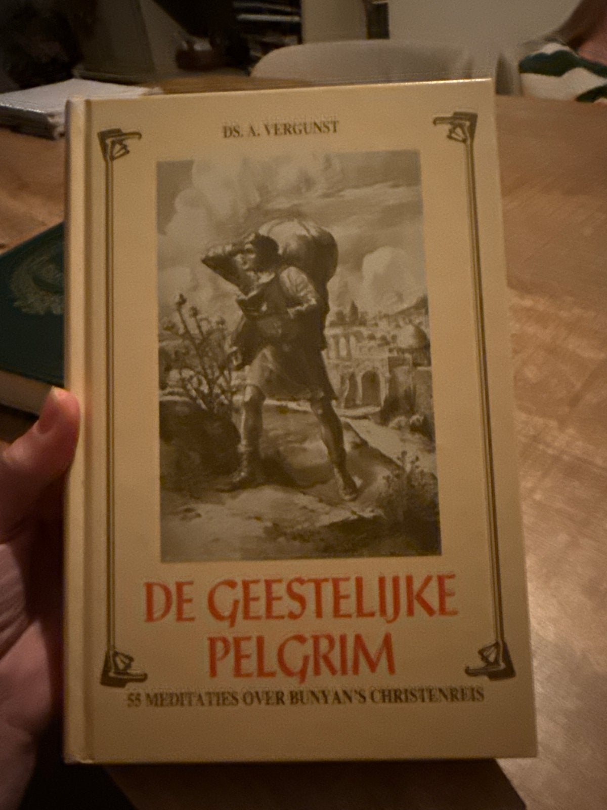 De Geestelijke Pelgrim - Ds. A. Vergunst, Boeken, Ophalen of Verzenden, Gelezen, Christendom | Protestants