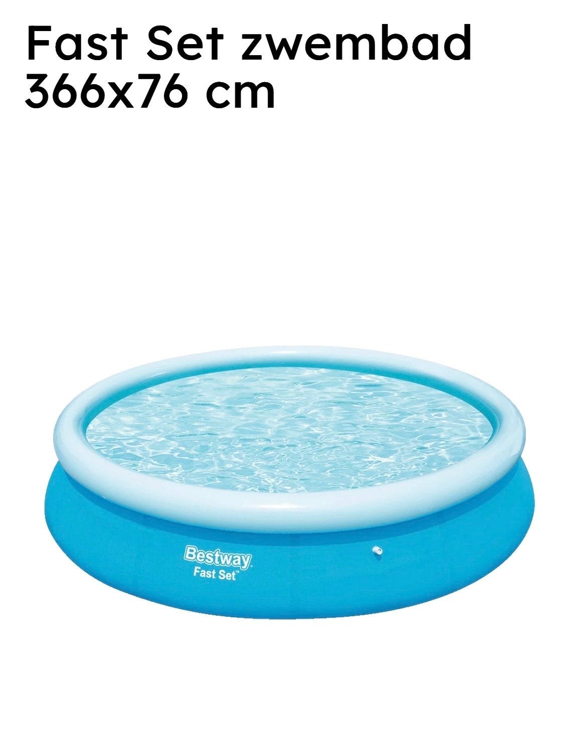 Bestway Fast Set zwembad 366x76 cm, Ophalen, Minder dan 80 cm, Opblaaszwembad, Rond