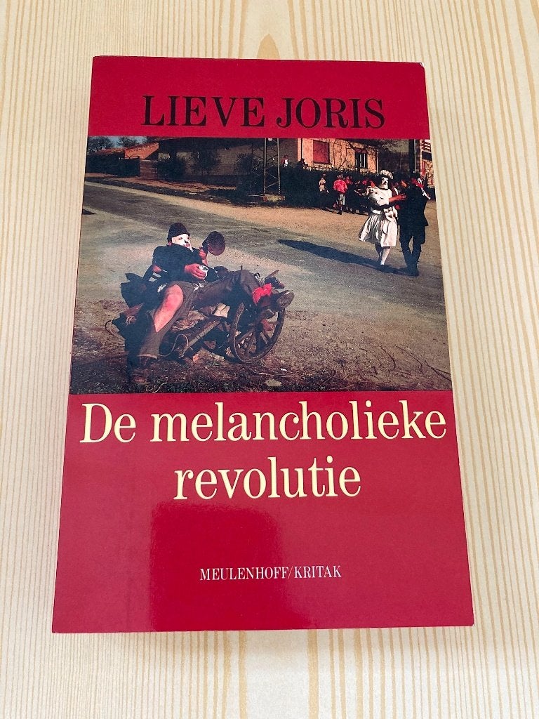 Lieve Joris - De melancholieke revolutie (Hongarije), Ophalen, Lieve Joris, Europa, Maatschappij en Samenleving