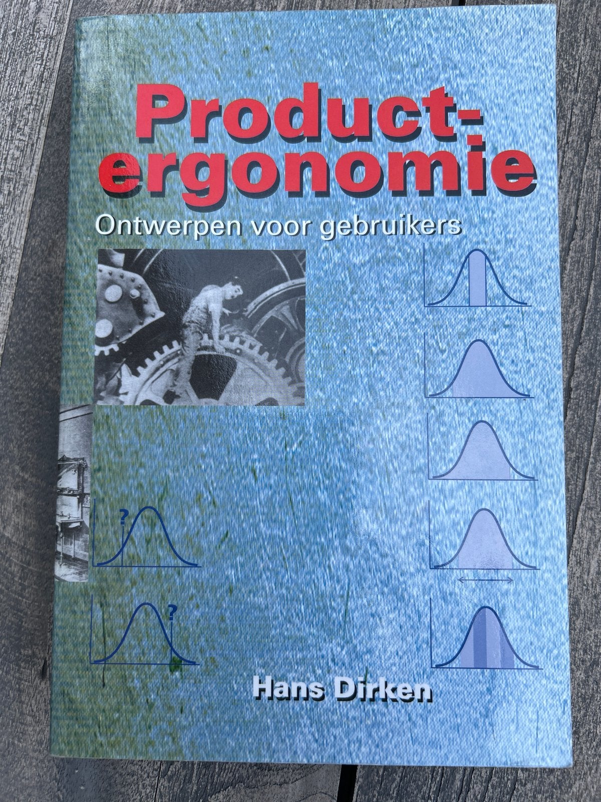 Productergonomie: Ontwerpen voor gebruikers - Hans Dirken, Boeken, Studieboeken en Cursussen, Ophalen of Verzenden, Zo goed als nieuw