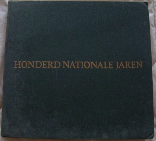 Honderd Nationale jaren - 100 jaar Nationale Levensverzek., Ophalen of Verzenden, Gelezen, M.G. Emeis jr.