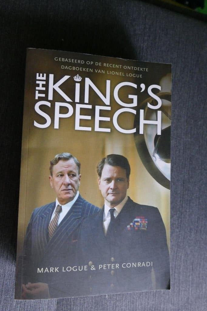 Mark Logue en Peter Conradi – The king’s speech, Ophalen of Verzenden, Mark Logue en Peter Conradi, Fictie