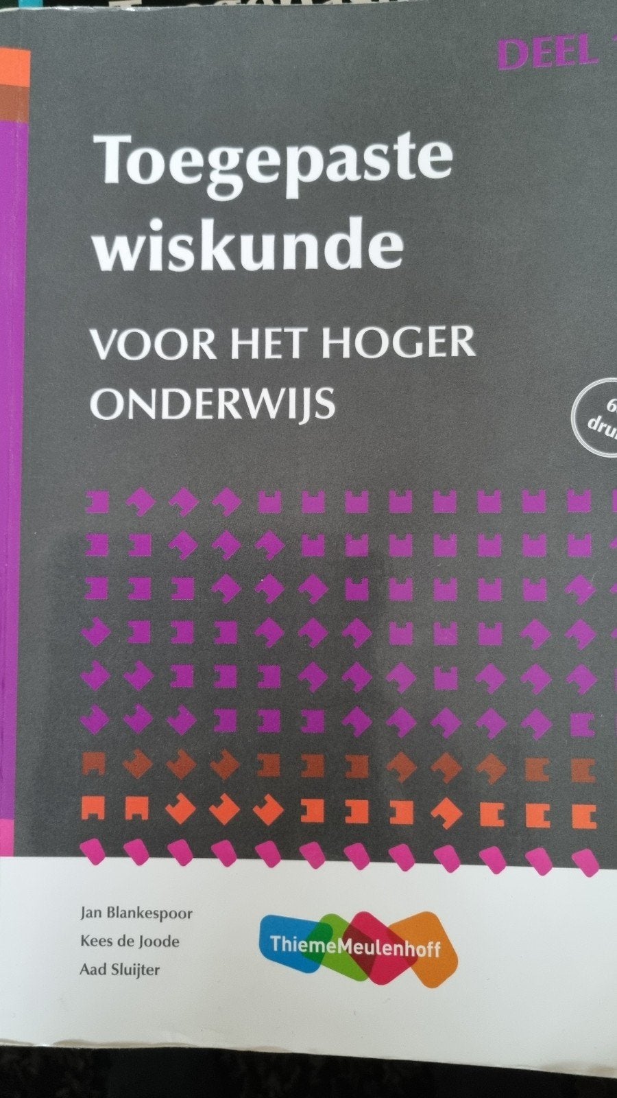 Toegepaste Wiskunde voor het Hoger Onderwijs (Deel 1), Gelezen, Jan Blankespoor, Kees de Joode, Aad Sluijter, Beta, HBO