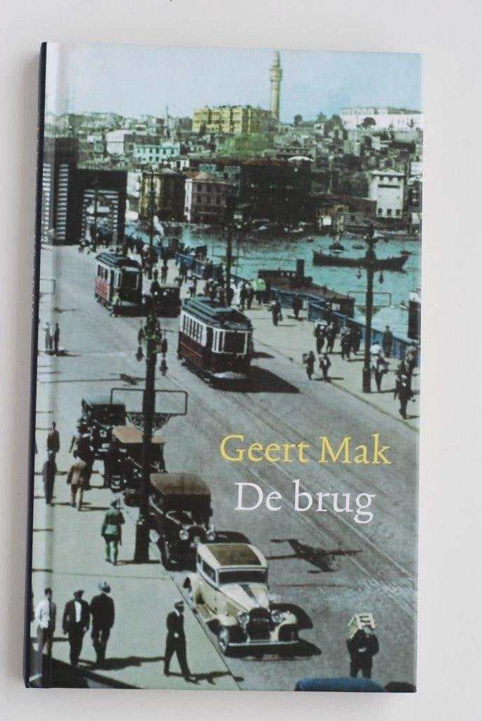 De brug - Geert Mak | Inclusief Boekenweekgeschenk CV (2007), Verzenden, Geert Mak, Zo goed als nieuw