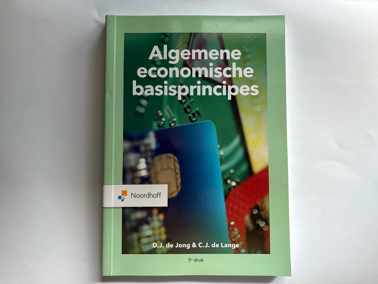 Algemene economische basisprincipes - D.J. de Jong & C.J. de, Ophalen of Verzenden, Gamma, Zo goed als nieuw, HBO