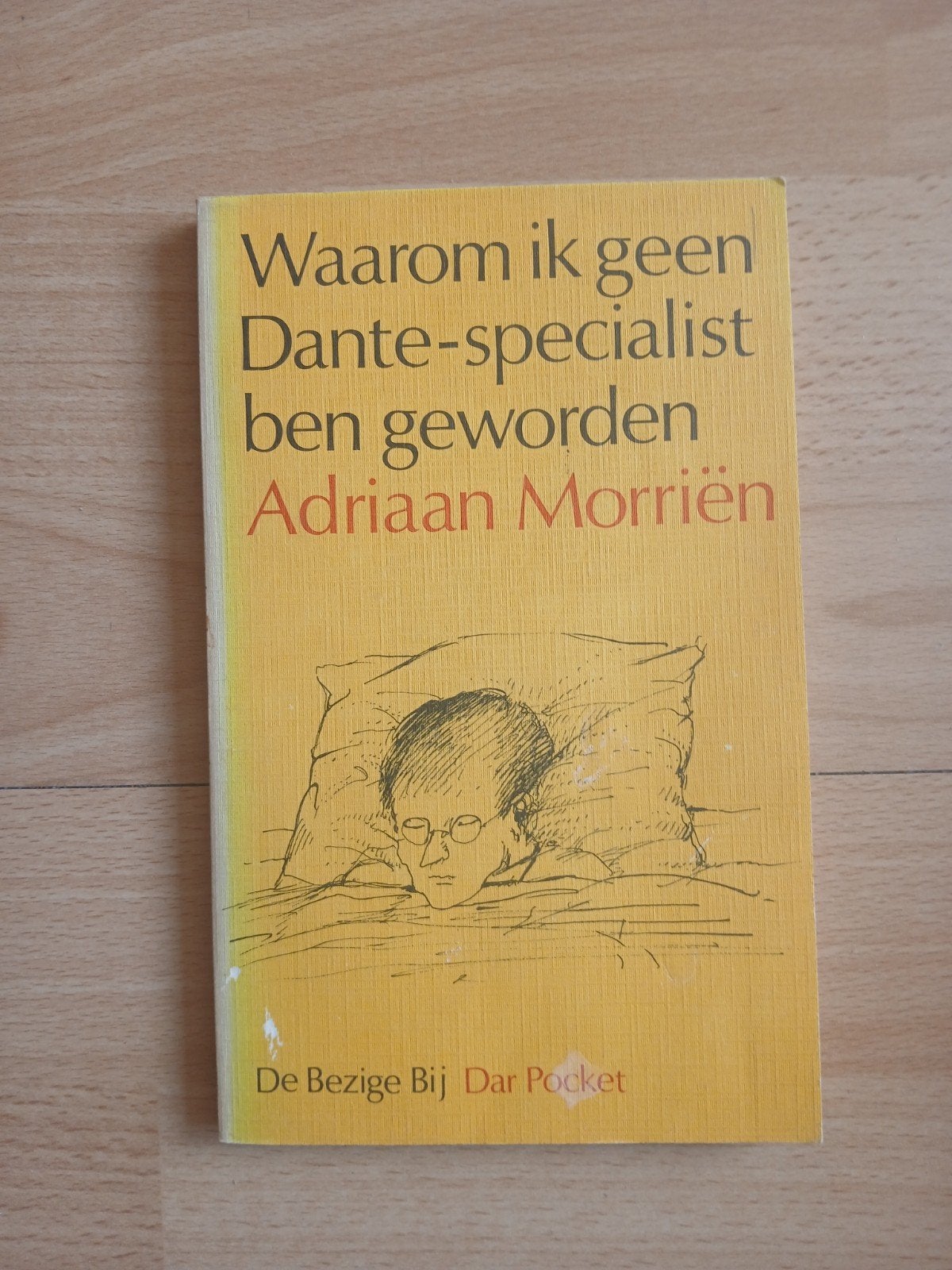 Waarom ik geen Dante-specialist ben geworden - Adrian Morrië, Ophalen of Verzenden, Gelezen, Adriaan Morriën, Nederland