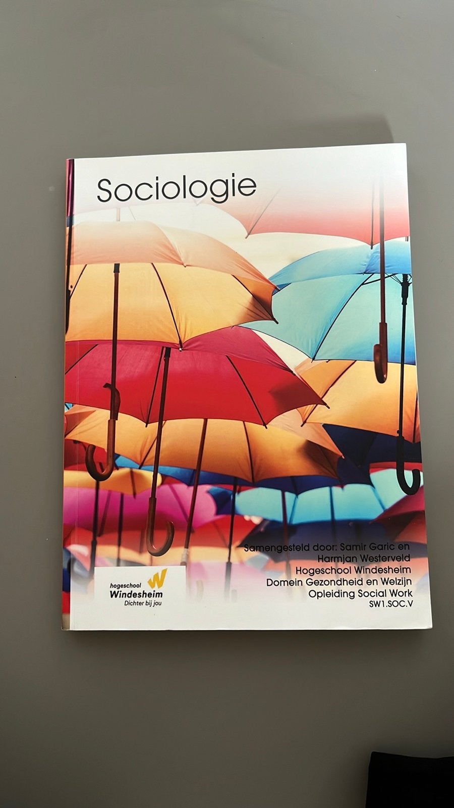 Studieboek Sociologie Windesheim Social Work (z.g.a.n.), Ophalen of Verzenden, Gamma, Zo goed als nieuw, HBO