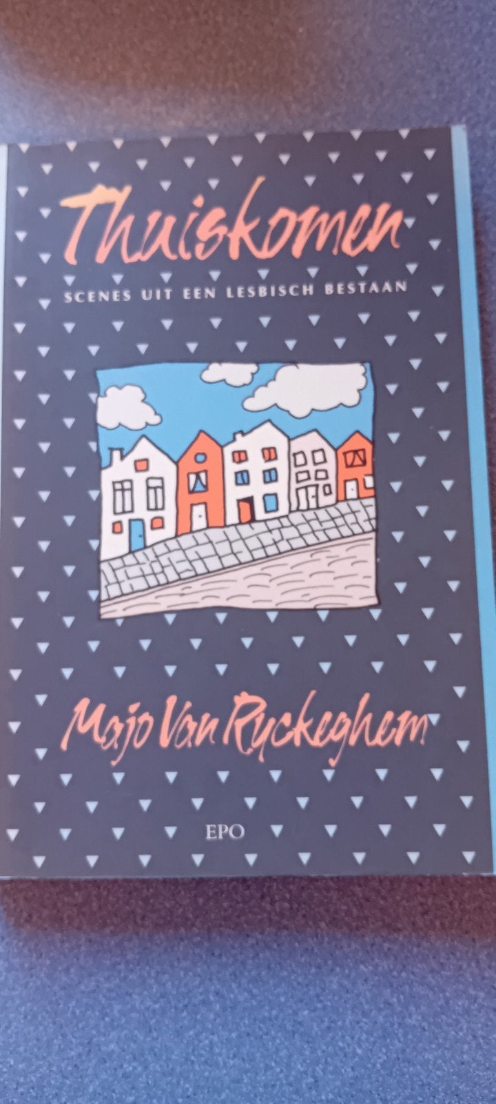Thuiskomen, Majo Van Ryckeghem, Ophalen of Verzenden