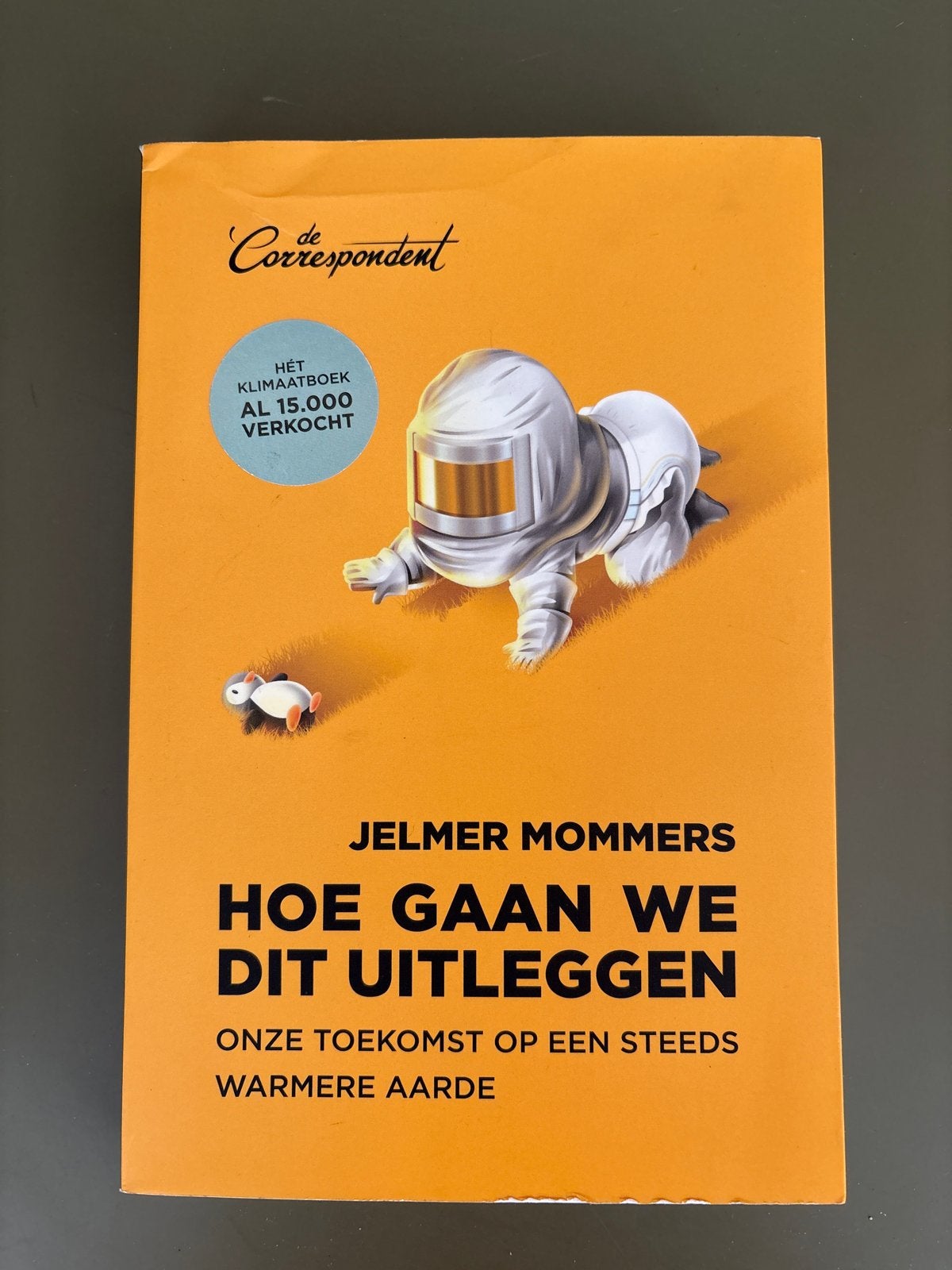 Hoe Gaan We Dit Uitleggen - Jelmer Mommers, Ophalen of Verzenden, Zo goed als nieuw, Overige wetenschappen