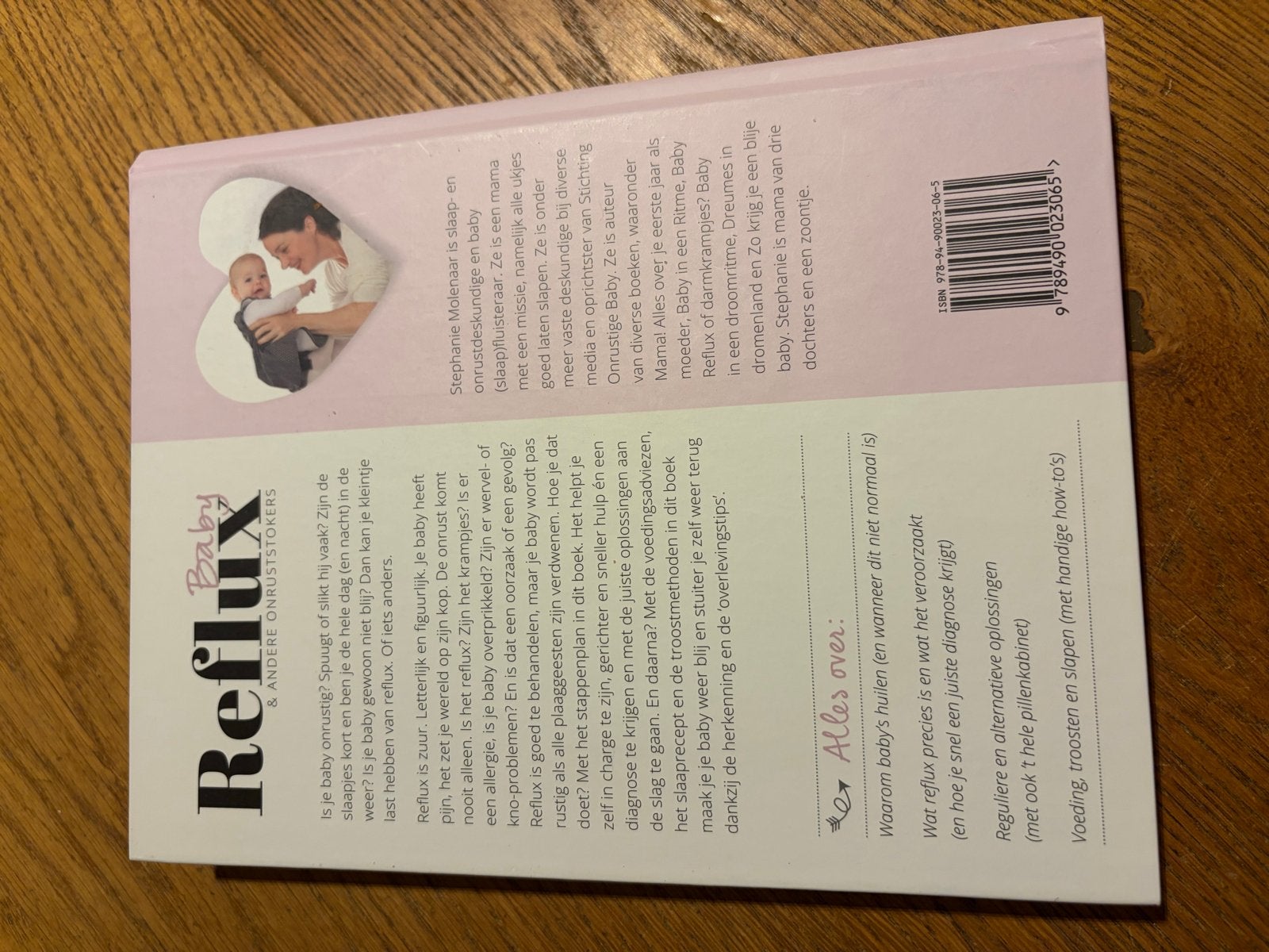 Baby Reflux & andere onruststokers - Stephanie Molenaar, Ophalen of Verzenden, Zo goed als nieuw, Opvoeding tot 6 jaar