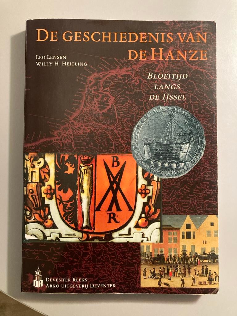 De Geschiedenis van de Hanze: Bloeitijd langs de IJssel, Ophalen of Verzenden, 20e eeuw of later, Zo goed als nieuw