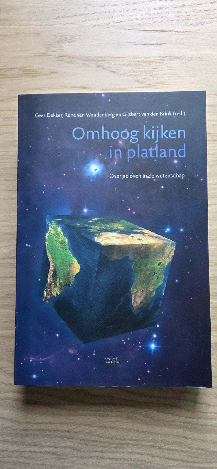 Omhoog kijken in platland: Over geloven in de wetenschap, Ophalen of Verzenden