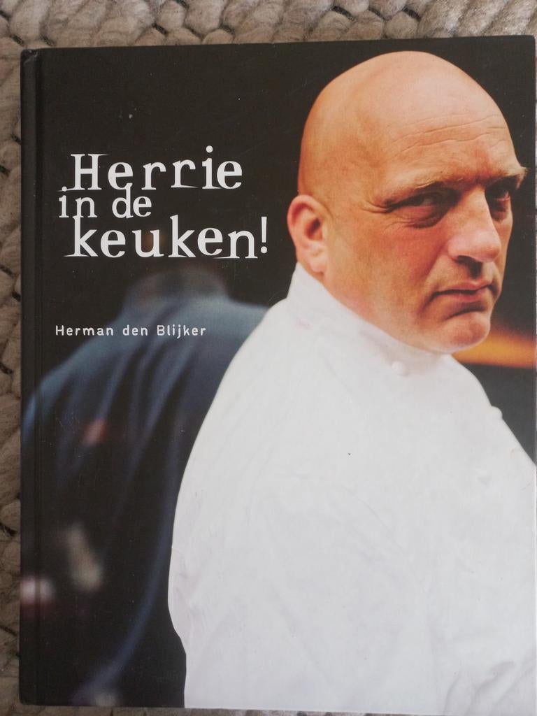 Herman den Blijker - Herrie in de keuken! Kookboek, Hoofdgerechten, Herman den Blijker, Ophalen of Verzenden, Zo goed als nieuw