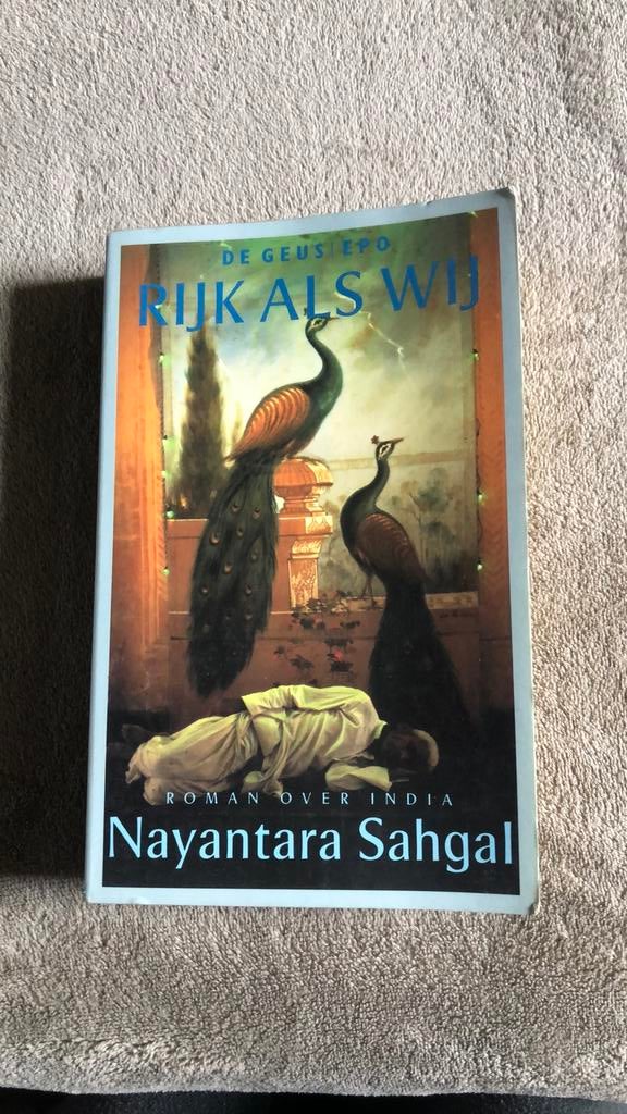 Nayantara Sahgal - Rijk als wij, Boeken, Ophalen of Verzenden, Zo goed als nieuw