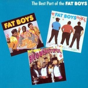 LP - Fat Boys – The Best Part Of The Fat Boys, Inclusief binnenhoes, Ophalen of Verzenden, Zo goed als nieuw, 12 inch
