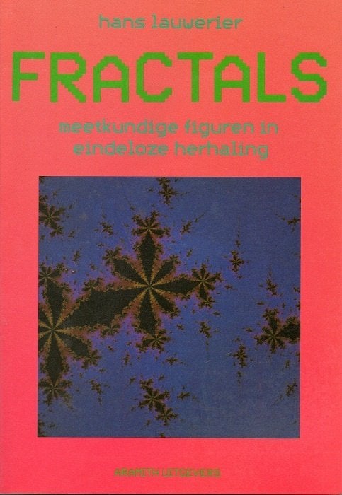 fractals meetkundige figuren in eindeloze herhaling, Boeken, Verzenden, Gelezen, Lauwerier hans, Overige wetenschappen