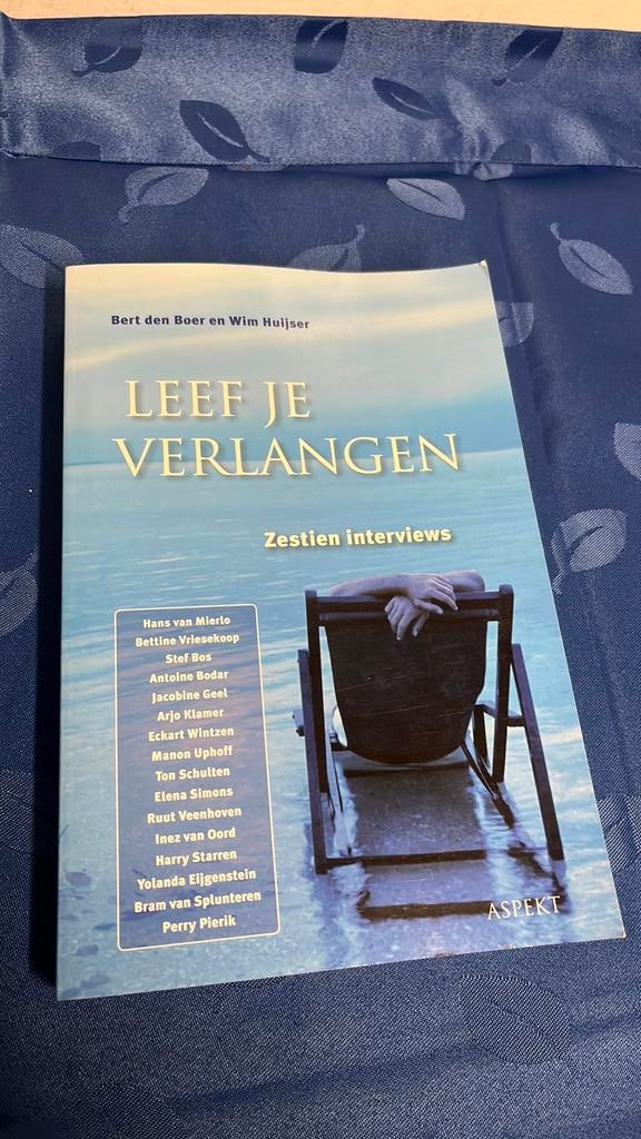 Boek Leef je Verlangen van Bert den Boer en Wim Huijser, Ophalen of Verzenden, Gelezen