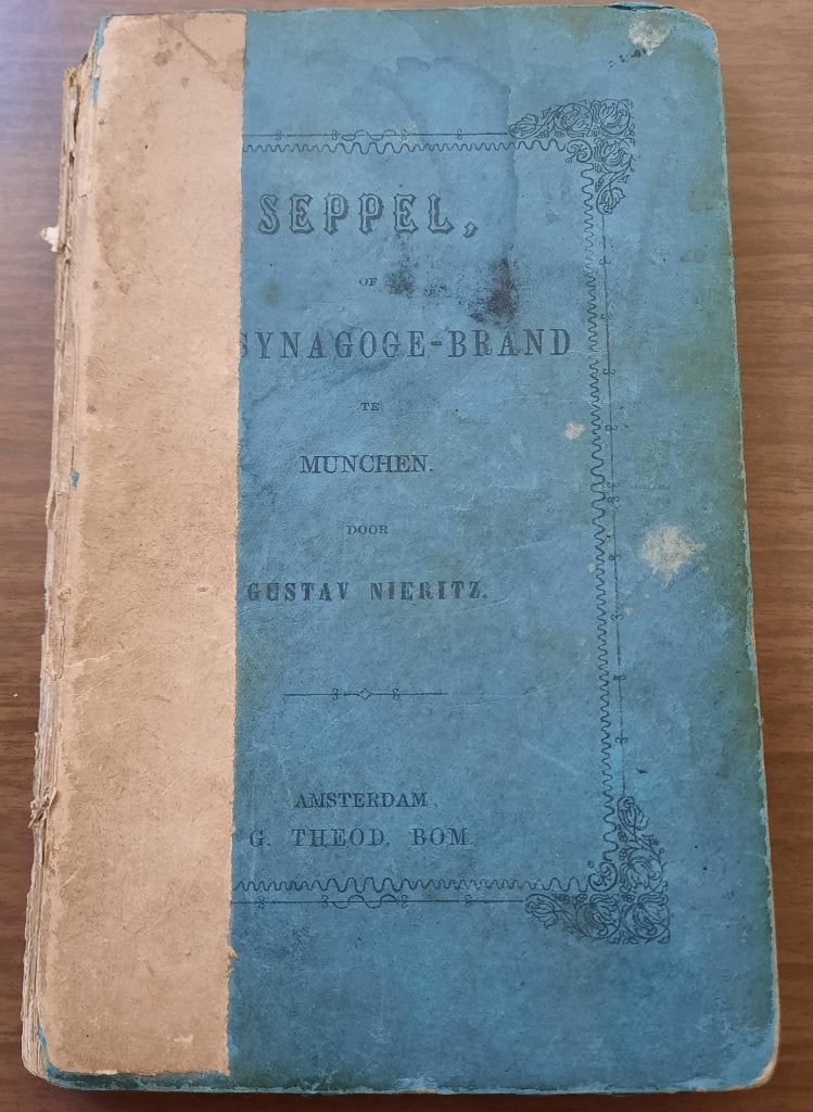G. Nieritz,  Seppel of de synagoge-brand te Munchen, 1844, Gelezen, Non-fictie, Gustav Nieritz, Ophalen of Verzenden
