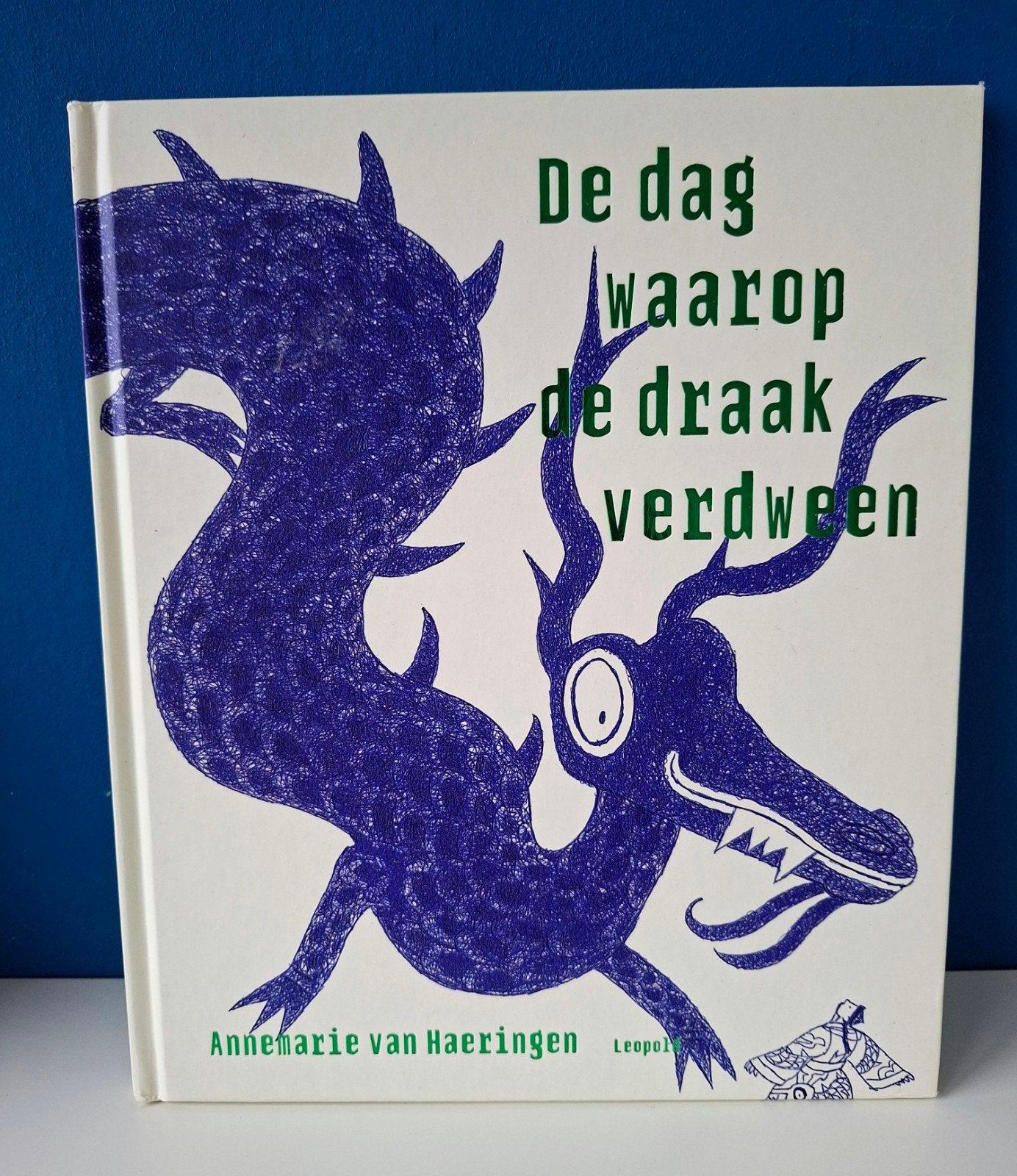 De dag waarop de draak verdween/Annemarie van Haeringen, Ophalen of Verzenden, Zo goed als nieuw, Fictie algemeen