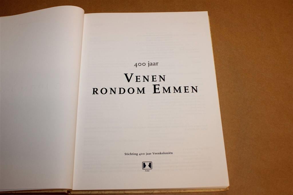 400 Jaar Venen Rondom Emmen — Veenkoloniale Geschiedenis, Boeken, Ophalen of Verzenden, Zo goed als nieuw