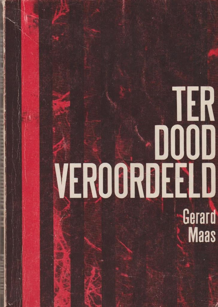 g maas ter dood veroordeeld communistisch verzet in de zaan, Ophalen of Verzenden, Overige onderwerpen, Tweede Wereldoorlog, Gelezen