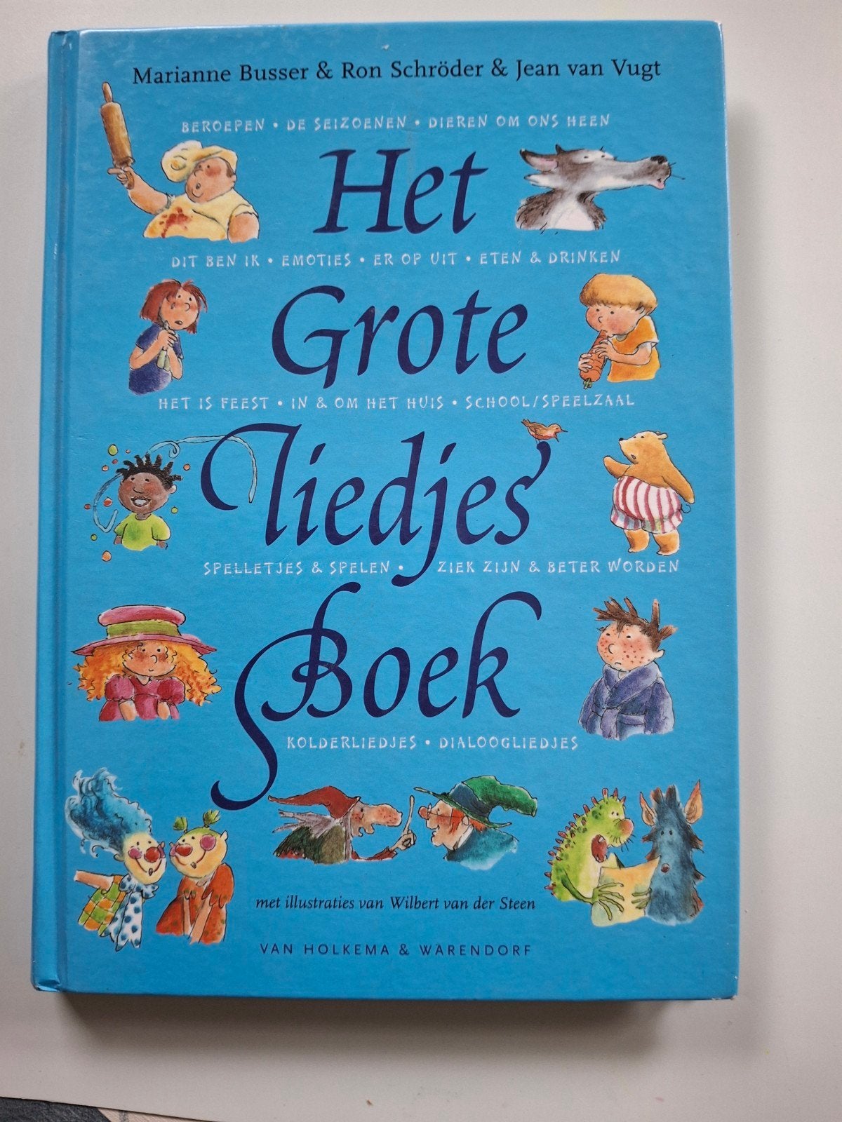 Het Grote Liedjes Boek - Marianne Busser & Ron Schröder, Ophalen of Verzenden, Zo goed als nieuw, Marianne Busser & Ron Schröder & Jean van Vugt