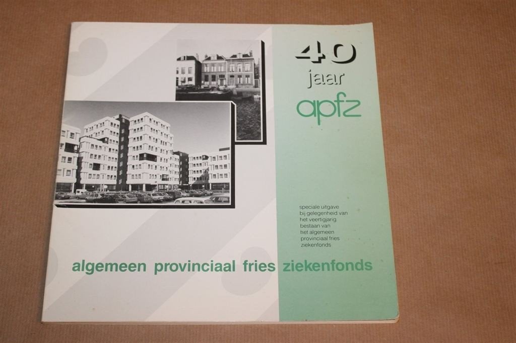 40 Jaar APFZ — Geschiedenis Fries Ziekenfonds 1947-1987, Ophalen of Verzenden, Gelezen