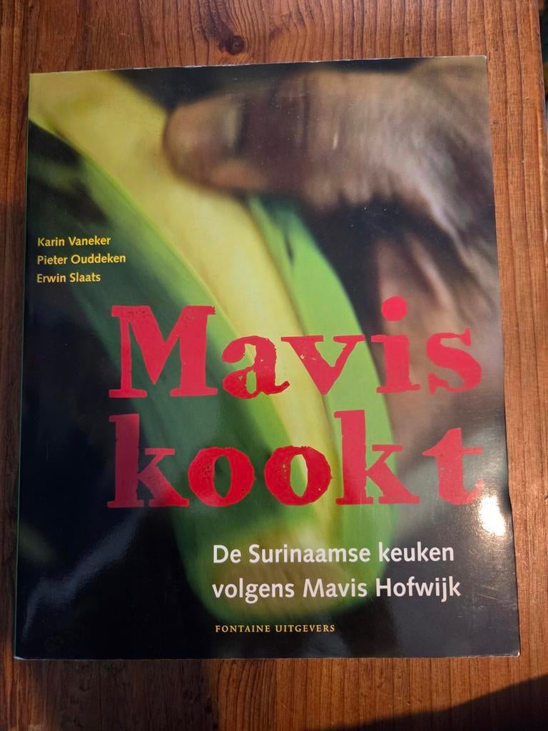 Mavis kookt - De Surinaamse keuken volgens Mavis Hofwijk, Mavis Hofwijk, Ophalen of Verzenden, Hoofdgerechten, Gelezen