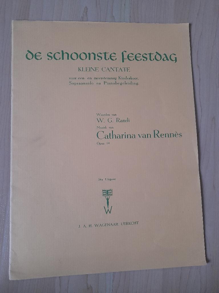 BLADMUZIEK DE SCHOONSTE FEESTDAG KLEINE CANTATE Van Rennes, Ophalen of Verzenden, Gelezen