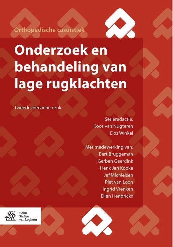 Onderzoek en behandeling van lage rugklachten, Boeken, Ophalen of Verzenden, Beta, Zo goed als nieuw, HBO