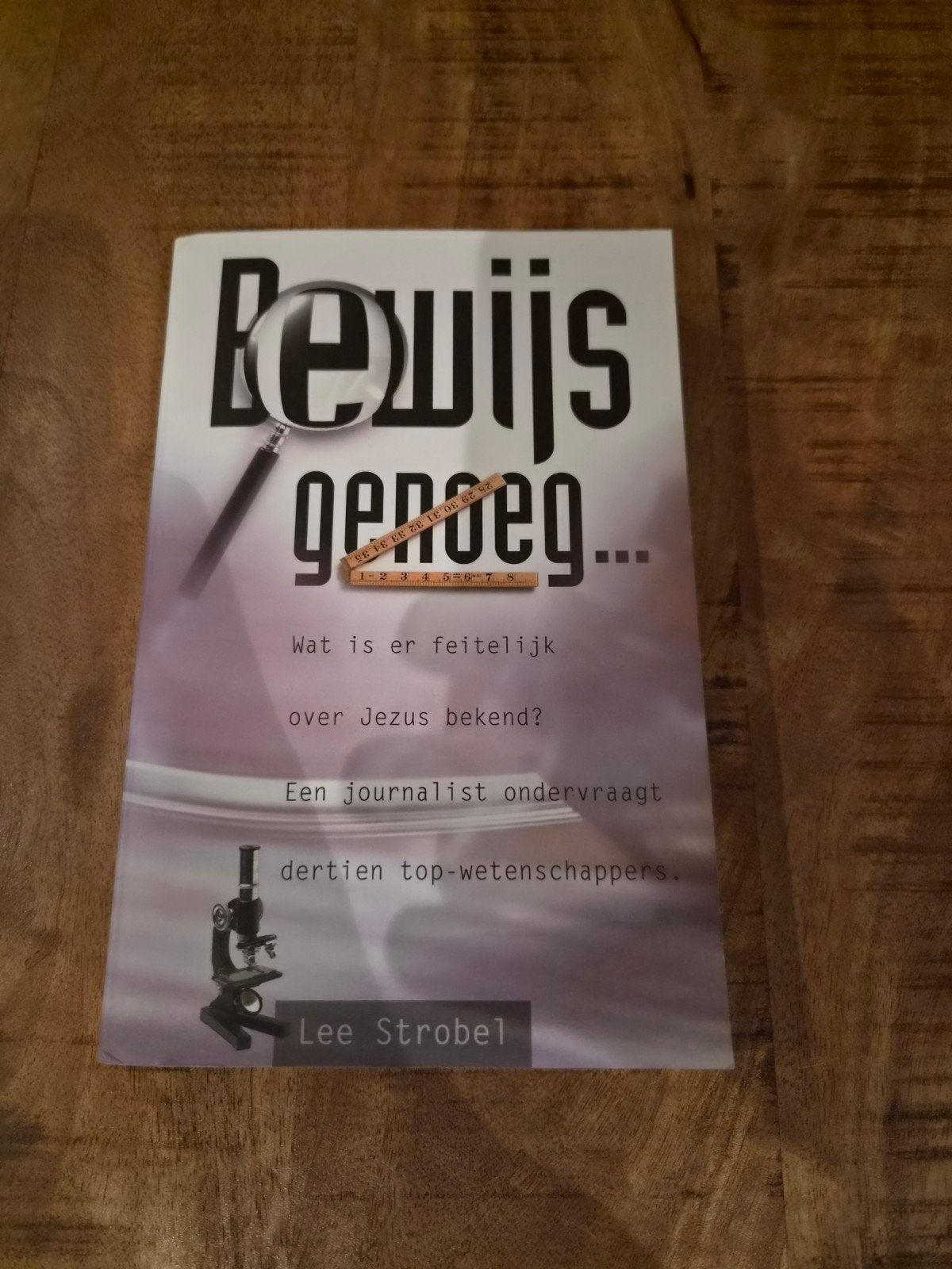 Bewijs genoeg... Wat is er feitelijk over Jezus bekend?, Ophalen of Verzenden, Zo goed als nieuw, Lee Strobel, Christendom | Katholiek