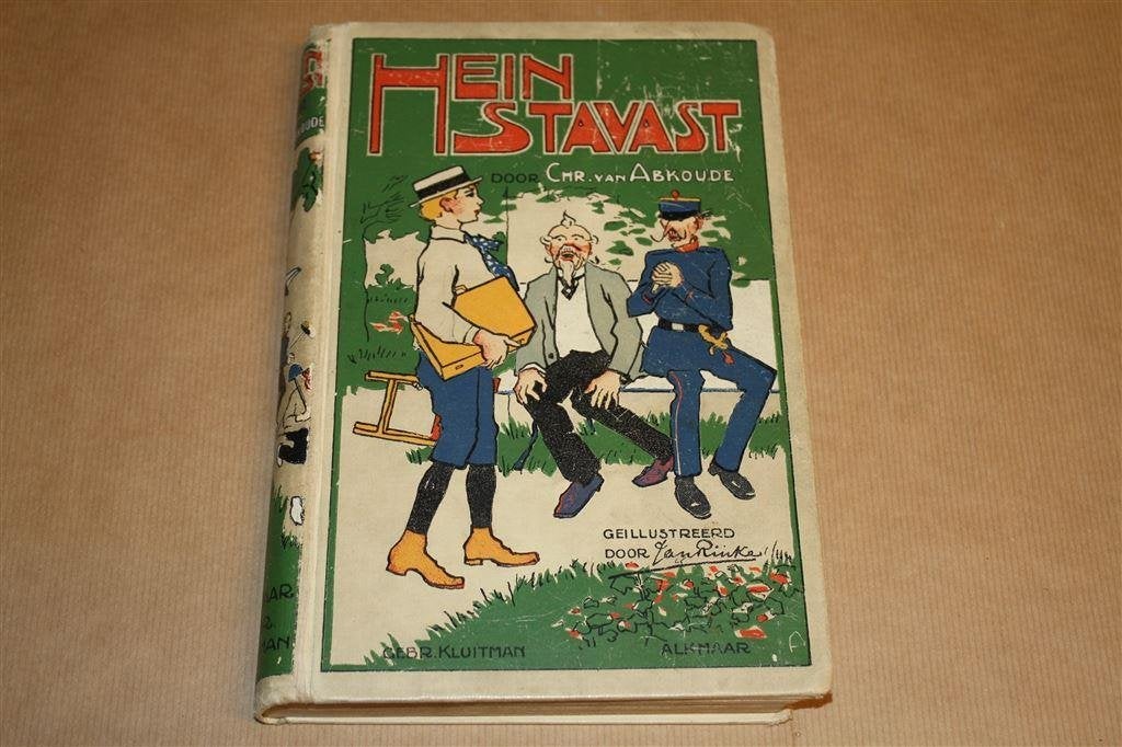 Hein Stavast. Abkoude. Kluitman 4e dr. 1919., Ophalen of Verzenden, Gelezen