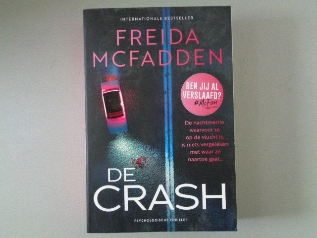 De Crash - Freida McFadden, Ophalen of Verzenden, Zo goed als nieuw, Freida McFadden, Amerika