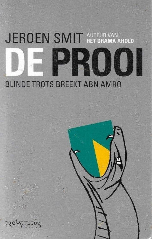 Jeroen Smit De Prooi, Maatschappij en Samenleving, Ophalen of Verzenden, Zo goed als nieuw, Nederland